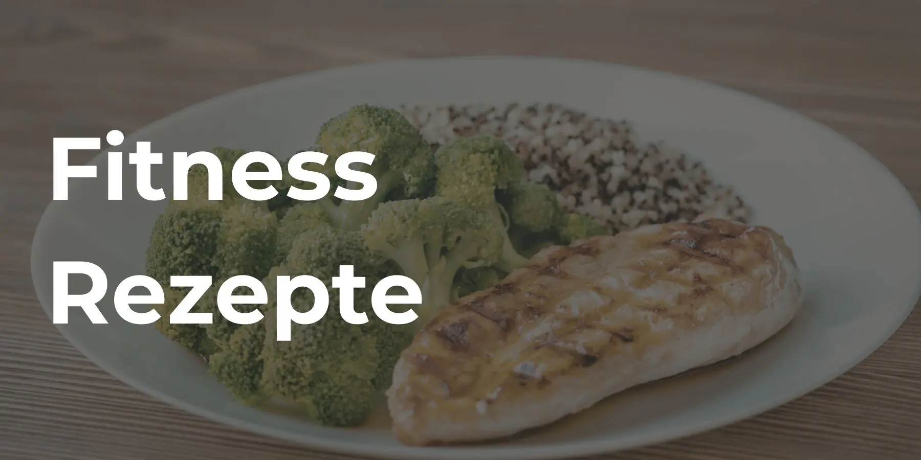 Fitness Rezepte