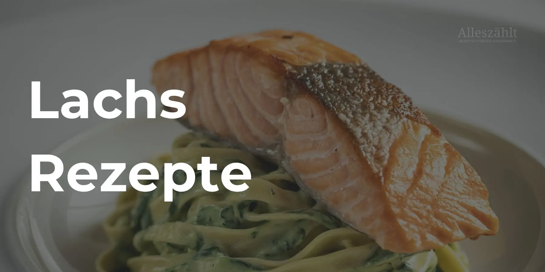 Lachs Rezepte Kategorie Tafel